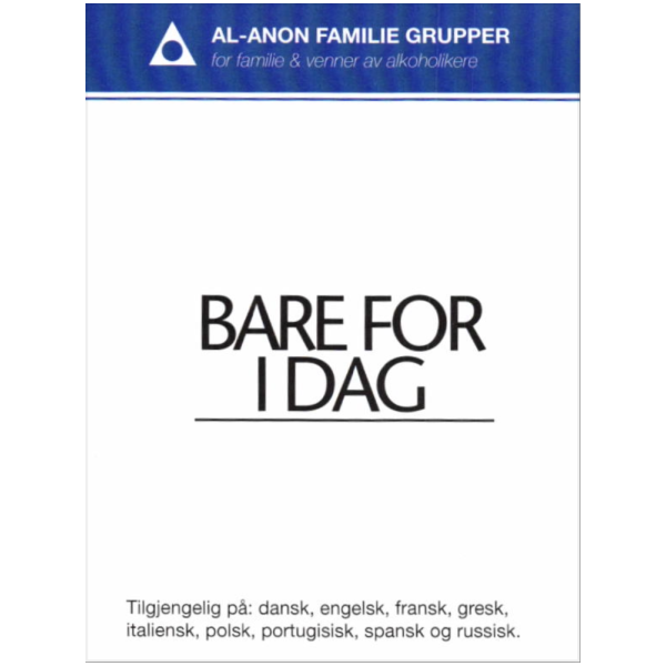 Bare for i dag